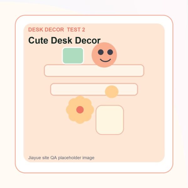 Cute Desk Decor 测试2 generated QA product image